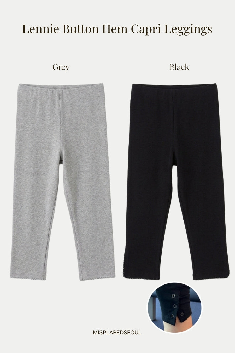 Lennie Button Hem Capri Leggings